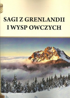 Sagi z Grenlandii i Wysp Owczych - Henryk Pietruszczak