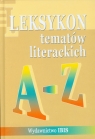 Leksykon tematów literackich A-Z