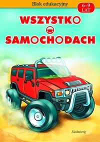 Wszystko o samochodach 6-9 lat