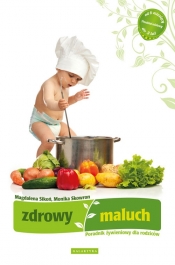 Zdrowy maluch - Magdalena Sikoń, Monika Skowron