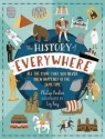 The History of Everywhere: All the Stuff That You Never Knew Happened at the Philip Parker