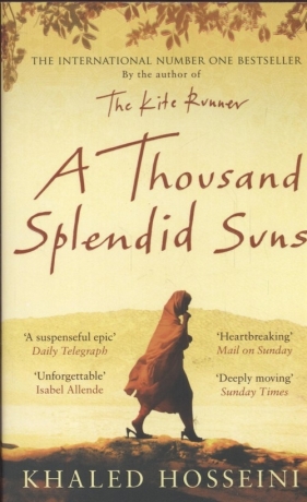 A Thousand Splendid Suns - Hosseini Khaled