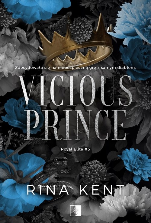 Royal Elite. Tom 5. Vicious Prince