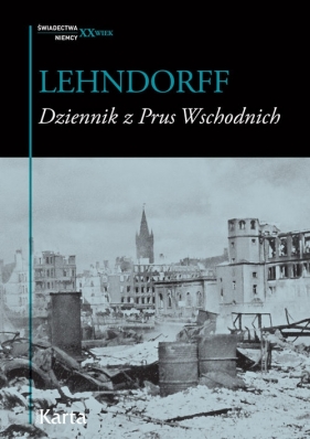 Dziennik z Prus Wschodnich - Hans von Lehndorff