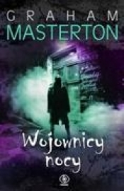 Wojownicy nocy - Graham Masterton