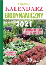 Kalendarz biodynamiczny 2021 - Opracowanie zbiorowe