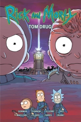Rick i Morty Tom 2 - Gorman Zac, Ellerby Marc