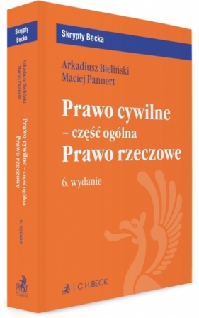 Prawo cywilne - część ogólna. Prawo rzeczowe - Opracowanie zbiorowe