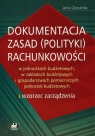Dokumentacja zasad (polityki) rachunkowości w jednostkach budżetowych, w Zysnarska Anna