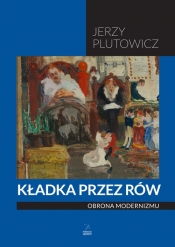 Kładka przez rów - Jerzy Plutowicz