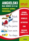Angielski dla dzieci 6-8 lat Zeszyt 8 Pierwsze słówka. Ćwiczenia Bednarska Joanna
