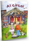 Al circo! Italiano per bambini. Libro dello studente