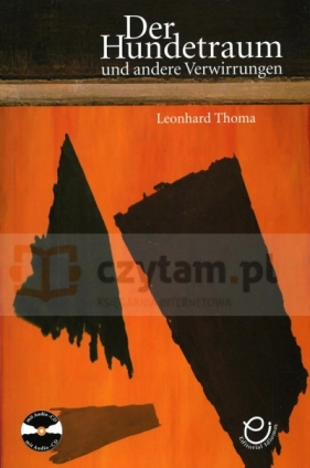 Der Hundetraum und andere Verwirrungen mit Audio CD - Thoma Leonard