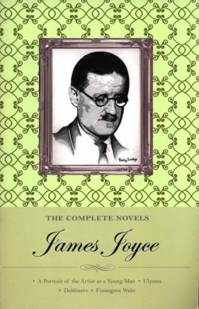 The Complete Novels of James Joyce - Joyce James