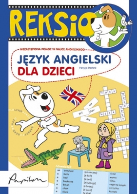 REKSIO JĘZYK ANGIELSKI DLA DZIECI - Patrycja Stadford