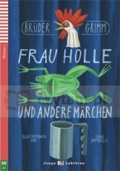 Frau holle und andere marchen +CD - Jakub Grimm, Wilhelm Grimm