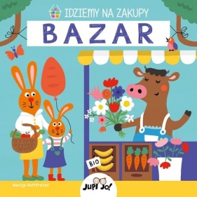 Idziemy na zakupy. Bazar - Nastja Holtfreter