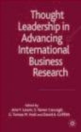 Thought Leadership in Advancing International Business Resea A Lewin