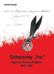 Cichociemny FREZ Eugeniusz Stanisław Chyliński 1915-1990