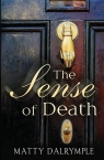 The Sense of Death An Ann Kinnear Suspense Novel Dalrymple Matty