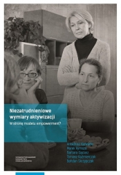 Niezatrudnieniowe wymiary aktywizacji