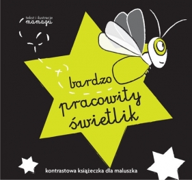 Robaczki. Bardzo pracowity świetlik - Natalia Urbaniak
