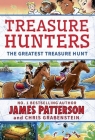 Treasure Hunters The Greatest Treasure Hunt Patterson James