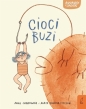 Cioci buzi. Ananasy i gagatki. Tom 1 - Agata Komosa-Styczeń