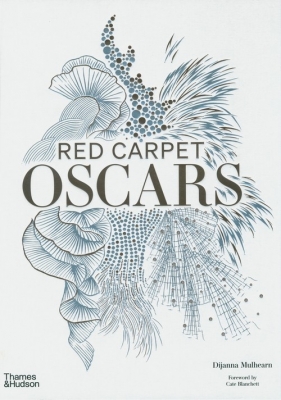 Red Carpet Oscars - Mulhearn Dijanna, Blanchett Cate