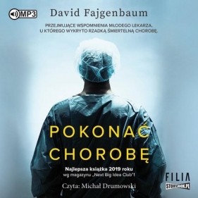 Pokonać chorobę - David Fajgenbaum