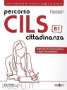 Percorso CILS B1 cittadinanza podręcznik przygotowujący do egzaminu + audio Simone Scafi, Lisa Loccisano