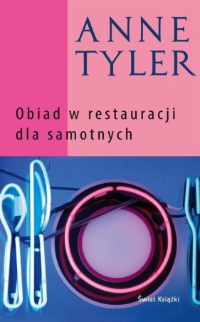 Obiad w restauracji dla samotnych - Tyler Anne