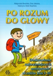 Po rozum do głowy - Barańska Małgorzata, Jakacka Ewa, Sirak - Stopińska Katarzyna