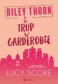 Riley Thorn i trup w garderobie - Lucy Score
