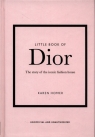 The Little Book of Dior Karen Homer