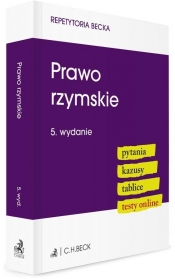 Prawo rzymskie. Pytania. Kazusy. Tablice. Testy... - Opracowanie zbiorowe