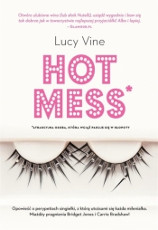 Hot Mess - Vine Lucy 