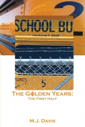 The Golden Years - Davis M. J.