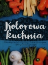 Kolorowa kuchnia praca zbiorowa