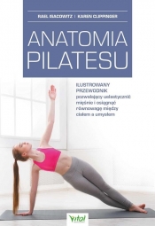 Anatomia pilatesu - Clippinger Karen