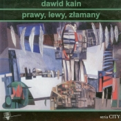Prawy lewy złamany - Dawid Kain