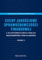 Cechy jakościowe sprawozdawczości finansowej a jej użyteczność w świetle regulacji międzynarodowego - Anna Kuzior, Małgorzata Rówińska-Kráľ
