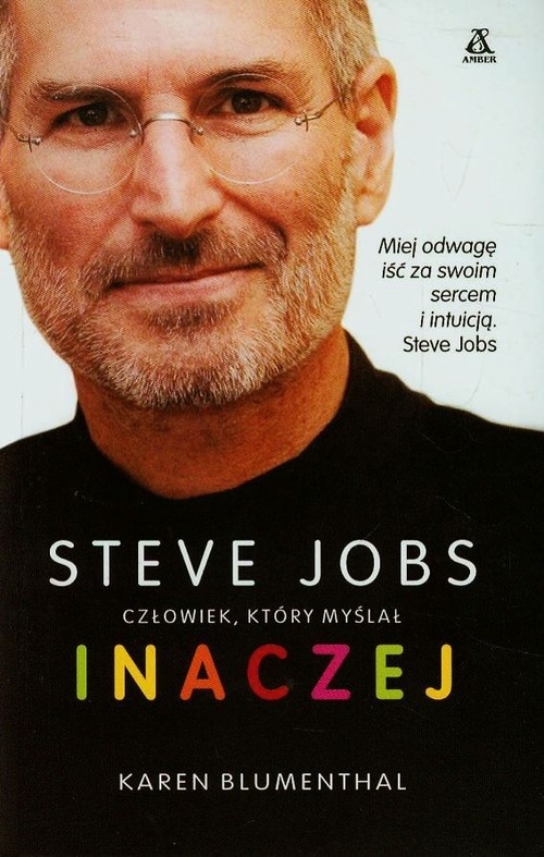 Steve Jobs człowiek który myślał inaczej