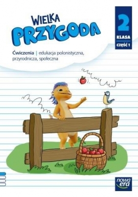 Wielka Przygoda Neon. Klasa 2, część 1. Zeszyt ćwiczeń - Elżbieta Kacprzak, Anna Ładzińska, Małgorzata Ogrodowczyk