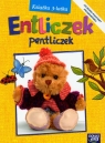 Entliczek Pentliczek Książka 3-latka