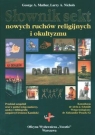 Słownik sekt nowych ruchów religijnych i okultyzmu George A. Mather, Larry Nichols