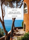 Great Escapes Mediterranean. The Hotel Book. 45th Ed. Opracowanie zbiorowe