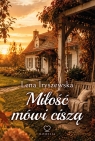 Miłość mówi ciszą Lena Iryszewska