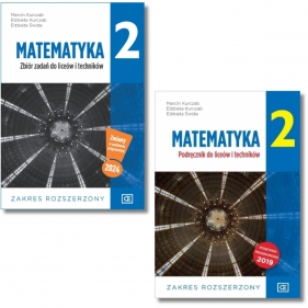 Pakiet Matematyka 2. Podręcznik i zbiór zadań. Zakres rozszerzony - Opracowanie zbiorowe