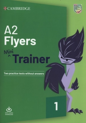 A2 Flyers Mini Trainer with Audio Download